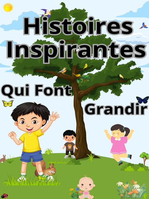 Title details for Histoires Inspirantes Qui Font Grandir by Urok Ganel - Wait list